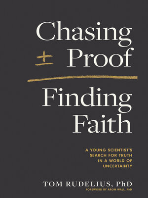 cover image of Chasing Proof, Finding Faith